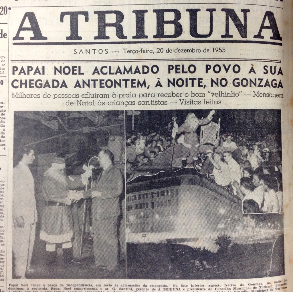 Matéria do Jornal A Tribuna, de terça-feira, dia 20 de dezembro, traz a passagem de Papai Noel pela cidade de Santos.