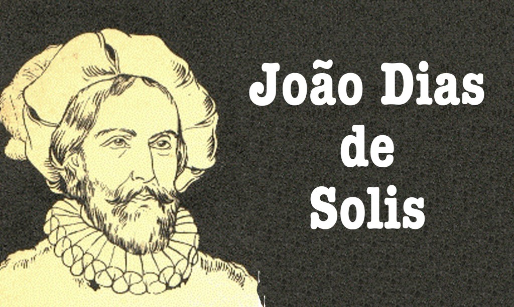 João Dias de Solis, navegador português que teria batizado esta região como o nome de “Santos Inocentes"