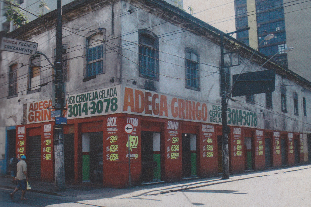 Em 2009, quem ocupava o local era a Adega do Gringo.